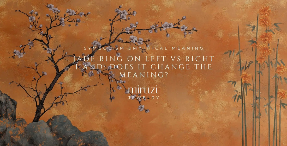 Jade Ring Meaning: on Left Hand vs Right Hand - Miruzi