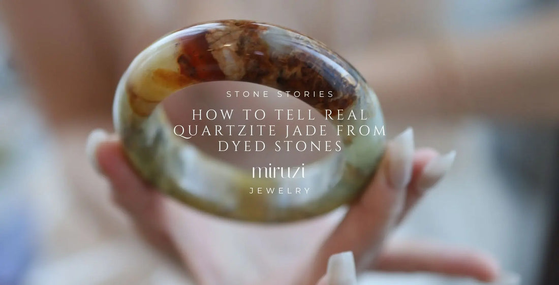 Quartzite Jade: How to Tell Real Quartzite Jade from Dyed Stones - Miruzi